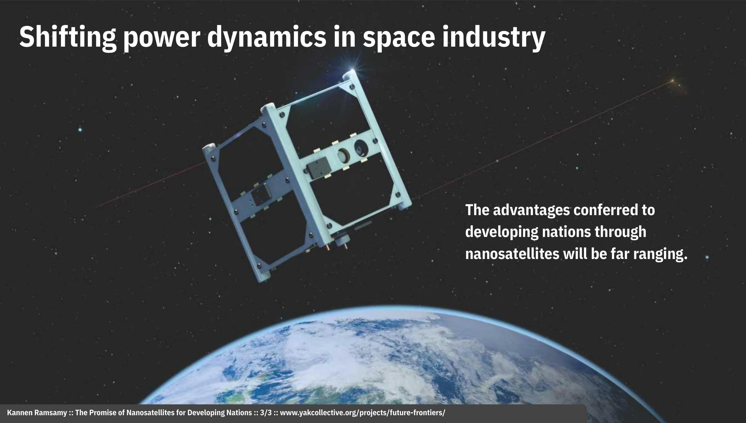 The promise of nanosatellites for developing nations
